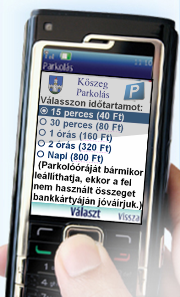 Parkolójegy, parkolási díjfizetés az iziSHOP kínálatában! Fizessen mobilon, mobillal! iziSHOP - a mobil fizetési megoldás